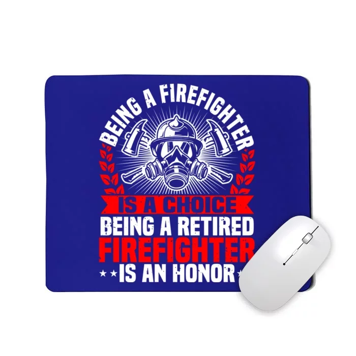 Firefighter Retiret Fire Debt Retired Fire Gift Mousepad