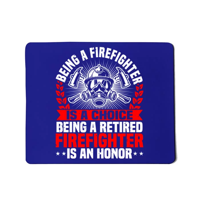 Firefighter Retiret Fire Debt Retired Fire Gift Mousepad