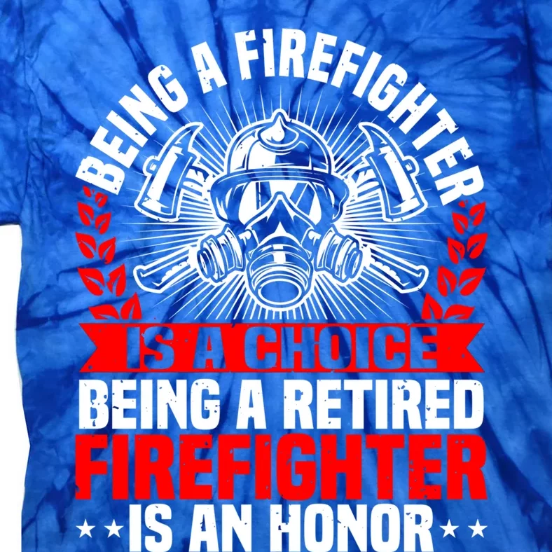 Firefighter Retiret Fire Debt Retired Fire Gift Tie-Dye T-Shirt