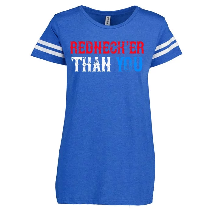 Funny Redneck For Men Women Rednecker Than You Enza Ladies Jersey Football T-Shirt