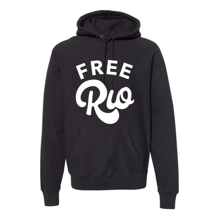 Free Rio Premium Hoodie