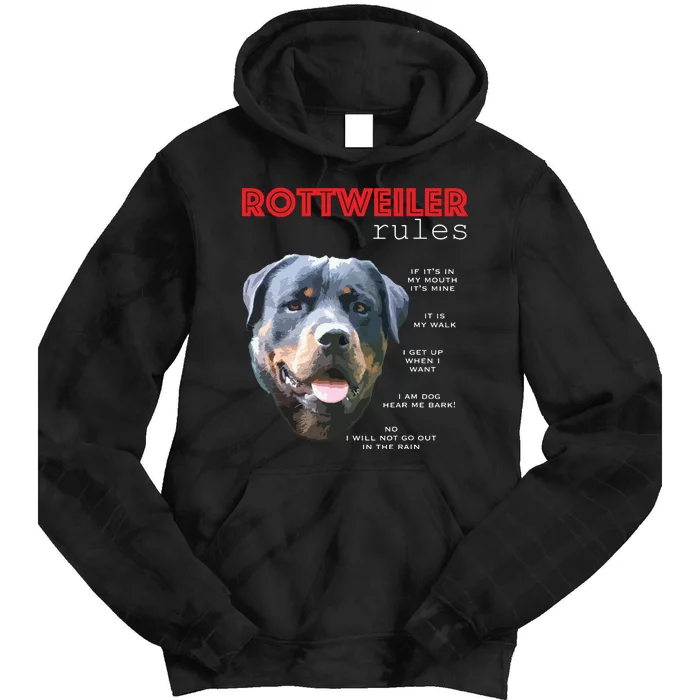 Funny Rules For The Owner Of A Rottweiler Tie Dye Hoodie