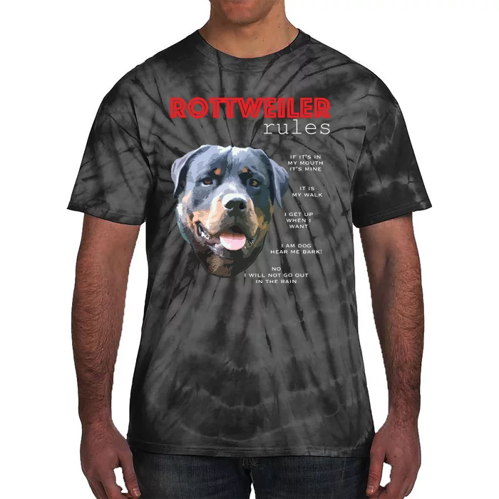 Funny Rules For The Owner Of A Rottweiler Tie-Dye T-Shirt