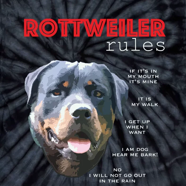 Funny Rules For The Owner Of A Rottweiler Tie-Dye T-Shirt