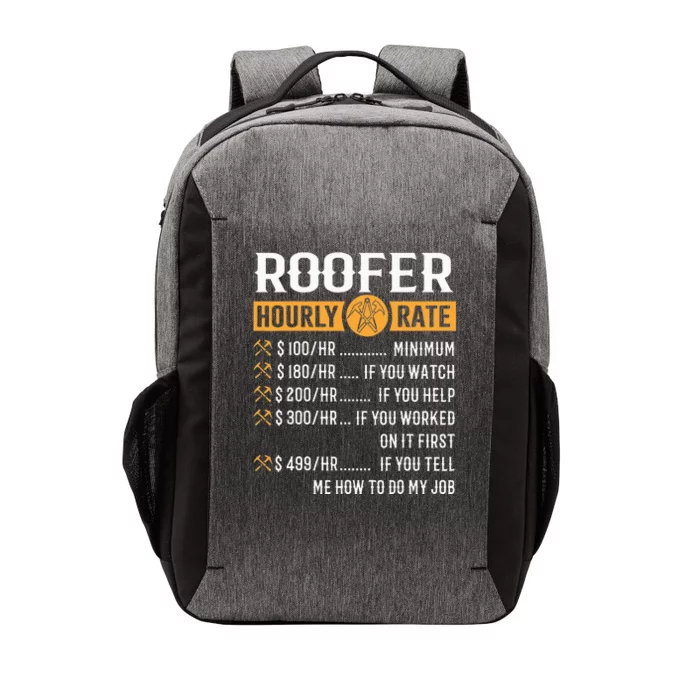 Funny Roofer Gifts Roofer Hourly Rate Vector Backpack