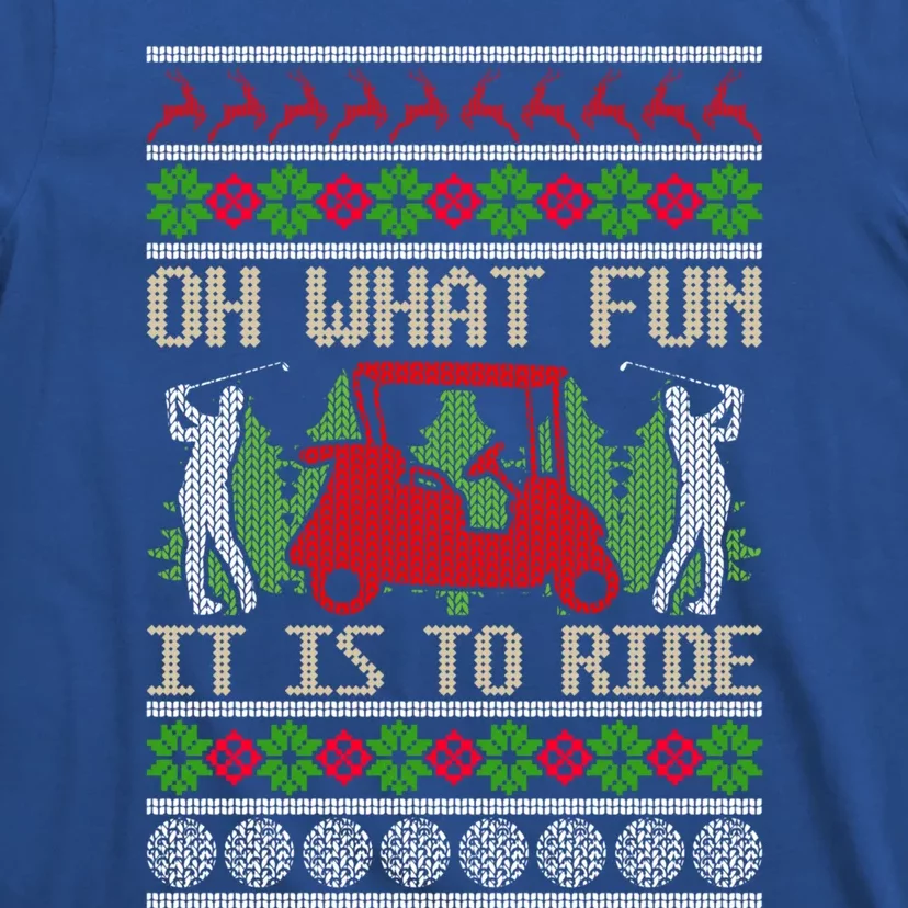 Funny Ride Golf Cart Ugly Christmas Sweater Golfing Golfer Funny Gift T-Shirt