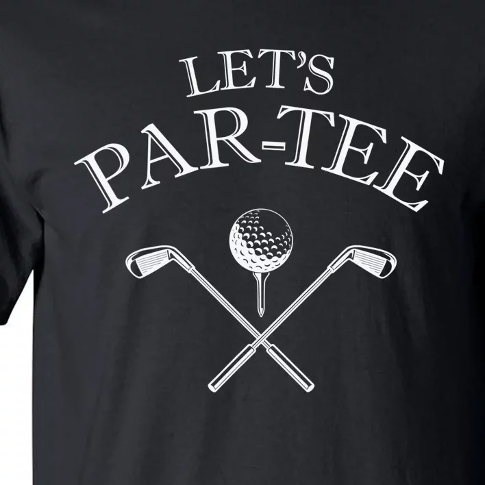 Funny retro Golf Lover Let's Par-tee golf cart Let's par tee Tall T-Shirt