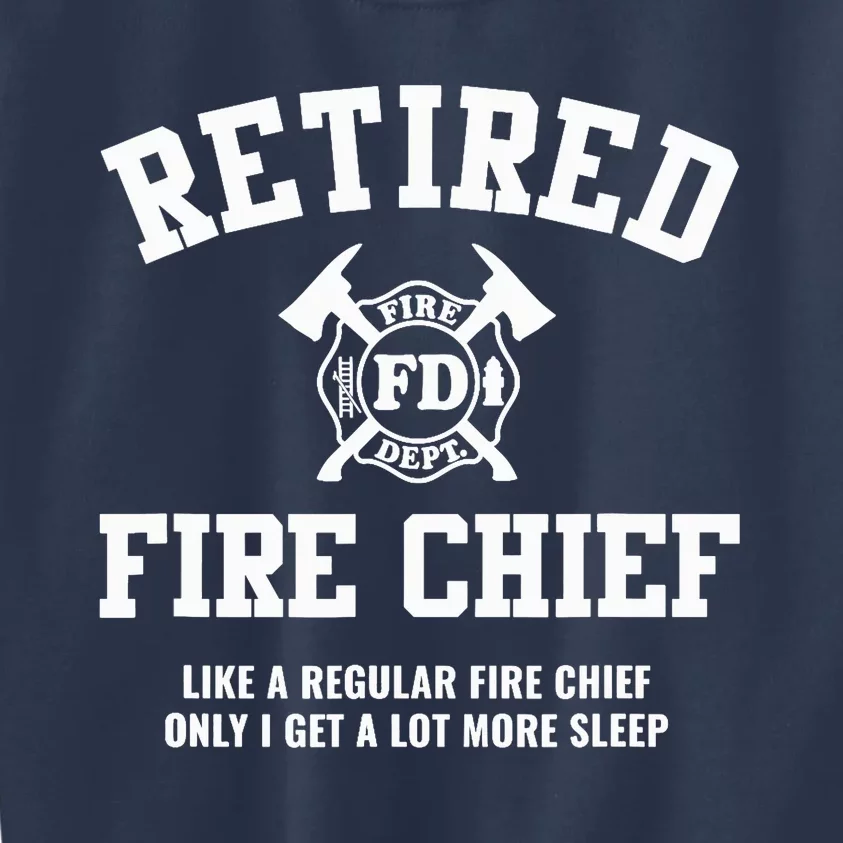 Firefighter Retirement Gifts Funny Retired Fire Chief Kids Sweatshirt