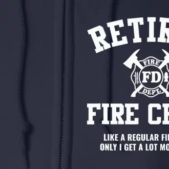 Firefighter Retirement Gifts Funny Retired Fire Chief Full Zip Hoodie