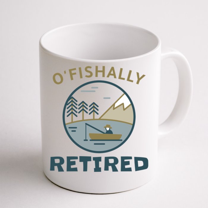 Fisherman Retirement Gift Officially O'fishally Retired Gift Front & Back Coffee Mug