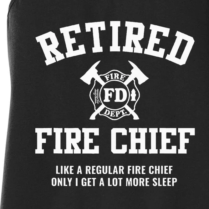 Firefighter Retirement Gifts Funny Retired Fire Chief Women's Racerback Tank