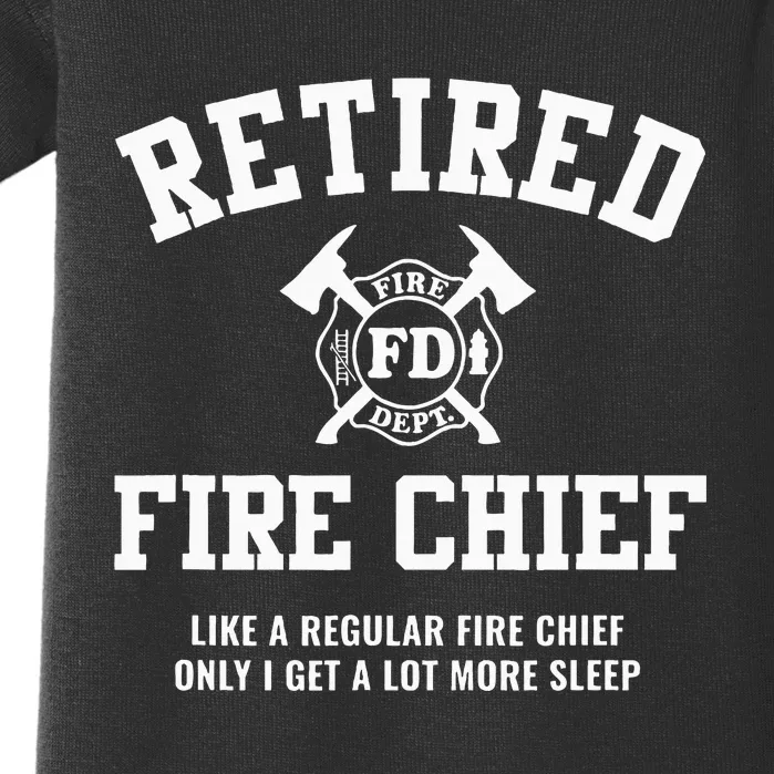 Firefighter Retirement Gifts Funny Retired Fire Chief Baby Bodysuit