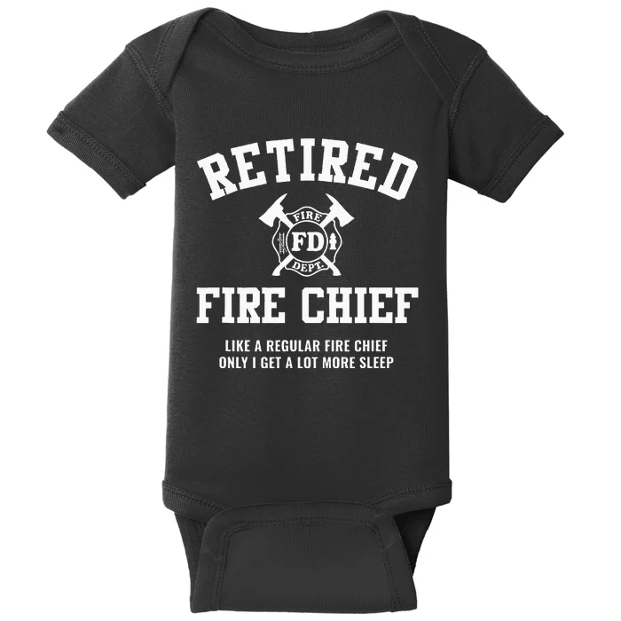 Firefighter Retirement Gifts Funny Retired Fire Chief Baby Bodysuit