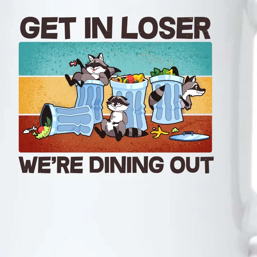 Funny Raccoons Get In Loser We're Dining Out Black Color Changing Mug