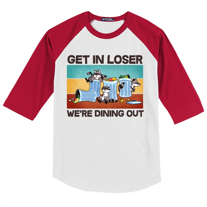 Funny Raccoons Get In Loser We're Dining Out Kids Colorblock Raglan Jersey