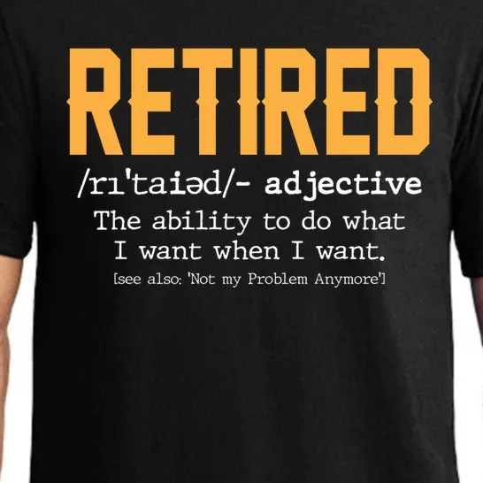 Funny Retirement Gag Gift Retired Definition Pajama Set