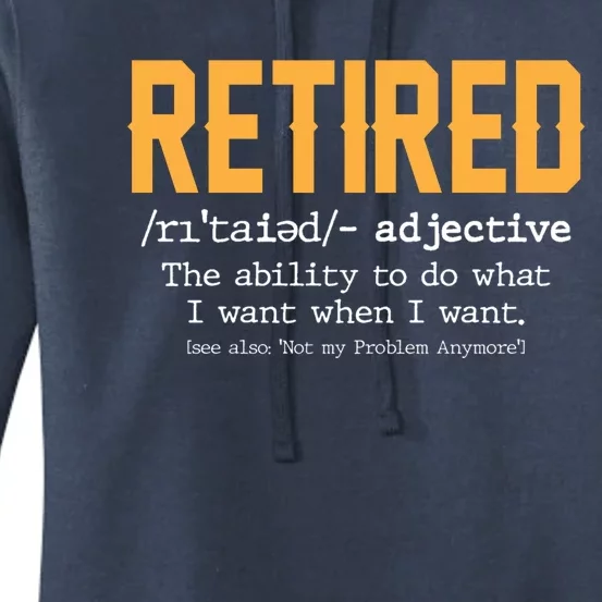 Funny Retirement Gag Gift Retired Definition Women's Pullover Hoodie