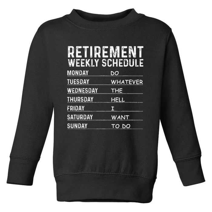 Funny Retirement Gift For  Cool Retired Retiree Toddler Sweatshirt