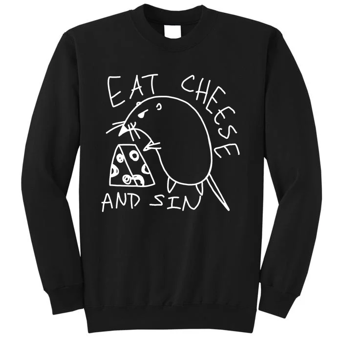 Funny Rat Gift Eat Cheese And Sin Mouse Meme Sweatshirt