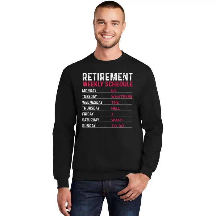 Funny Retirement Gift For Women Cool Retired Retiree Tall Sweatshirt