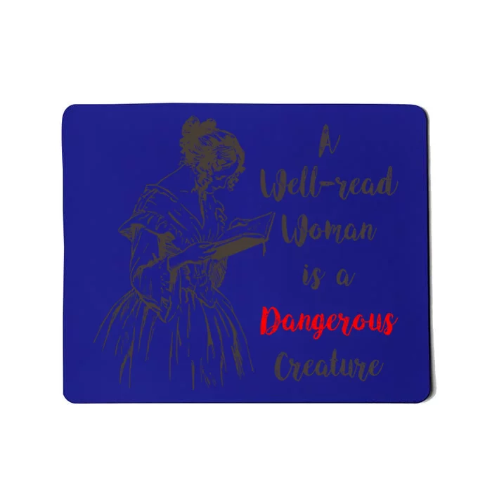 Feminist Reading Gift Dangerous Well Read Mousepad