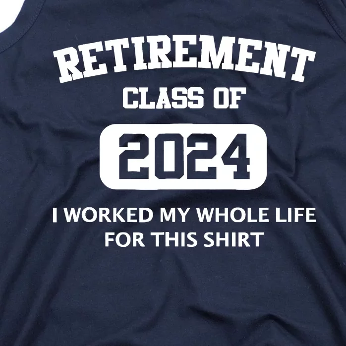 Funny Retirement Gifts For Retired Dad 2024 Retire Tank Top