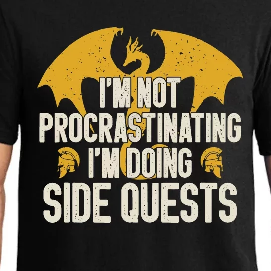 Funny RPG Gamer I'm Not Procrastinating I'm Doing Side Quest Pajama Set