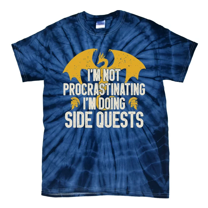 Funny RPG Gamer I'm Not Procrastinating I'm Doing Side Quest Tie-Dye T-Shirt