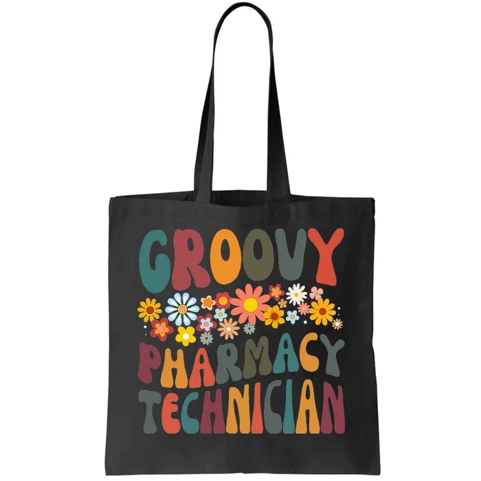 Floral Retro Groovy Hilarious Pharmacy Technician Pharmacist Tote Bag