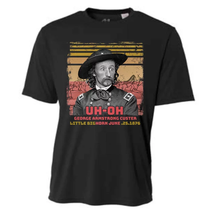 Funny Reaction George Armstrong Custer Little Bighorn Cooling Performance Crew T-Shirt