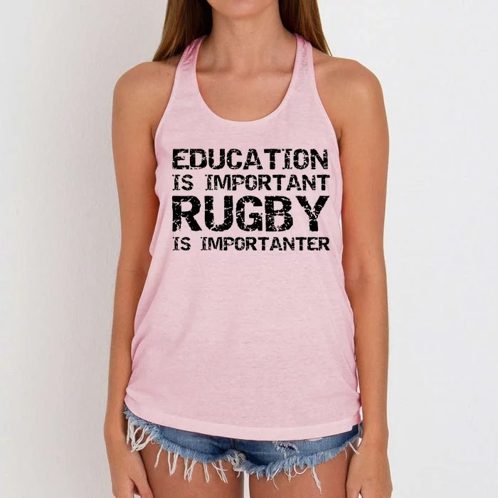 Funny Rugby Gift Education Is Important Rugby Is Importanter Women's Knotted Racerback Tank