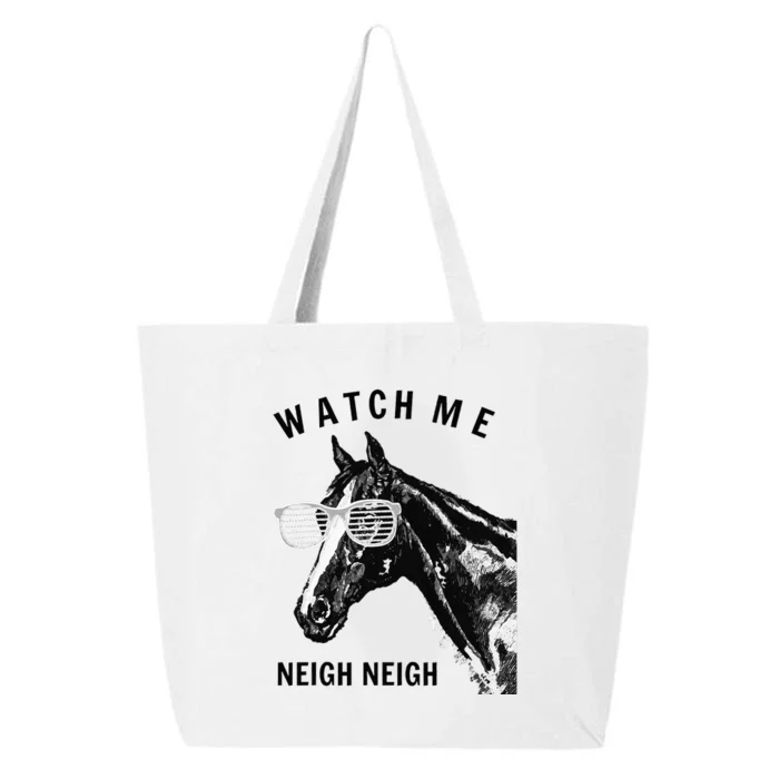 Funny Race Horse Watch Me Neigh Neigh 25L Jumbo Tote