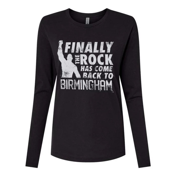 Finally Rock Has Come Back To Birmingham Womens Cotton Relaxed Long Sleeve T-Shirt