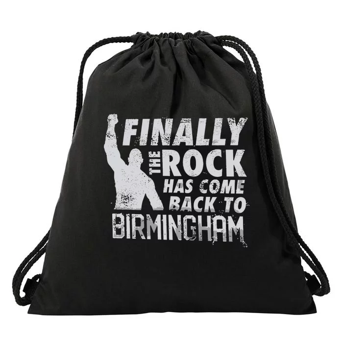 Finally Rock Has Come Back To Birmingham Drawstring Bag