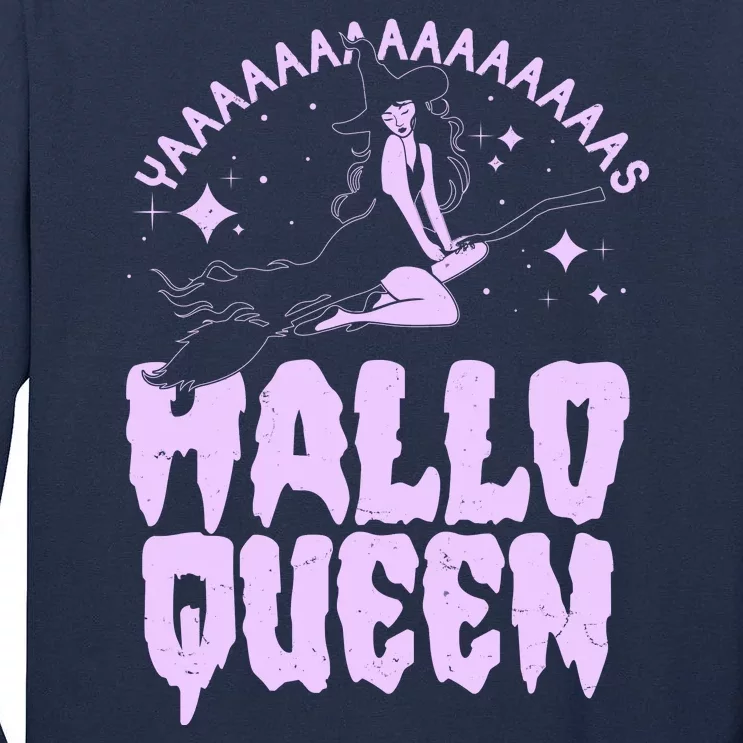 Funny Retro Halloween Yaaas Hallo Queen Witch Tall Long Sleeve T-Shirt