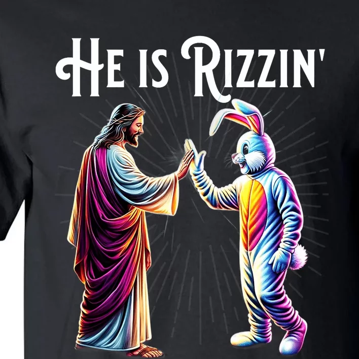 Funny Rizz He Is Rizzin Jesus High Five Easter Bunny Tall T-Shirt