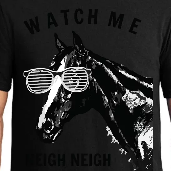 Funny Race Horse Watch Me Neigh Neigh Pajama Set