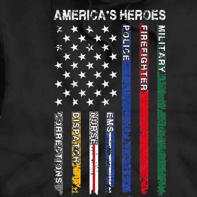 First Responders Hero Flag Nurse EMS Police Fire Tie Dye Hoodie