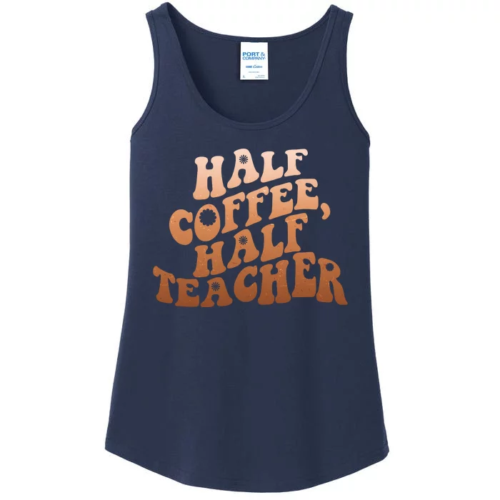 Funny Retro Half Coffee Half Teacher Ladies Essential Tank