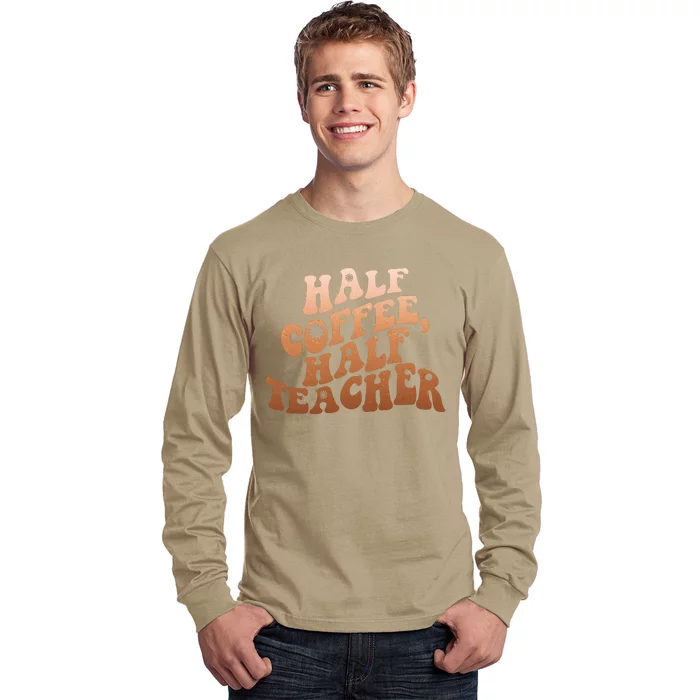 Funny Retro Half Coffee Half Teacher Long Sleeve Shirt