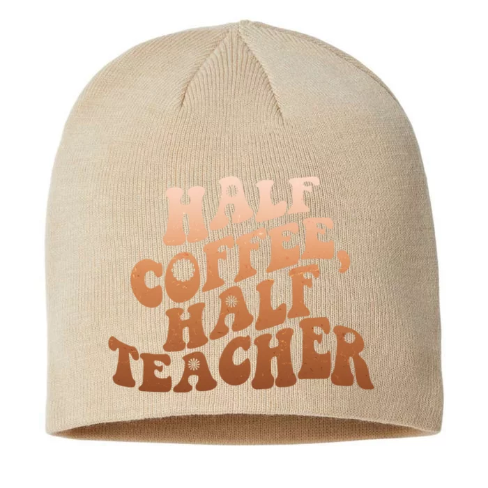 Funny Retro Half Coffee Half Teacher 8 1/2in Sustainable Knit Beanie