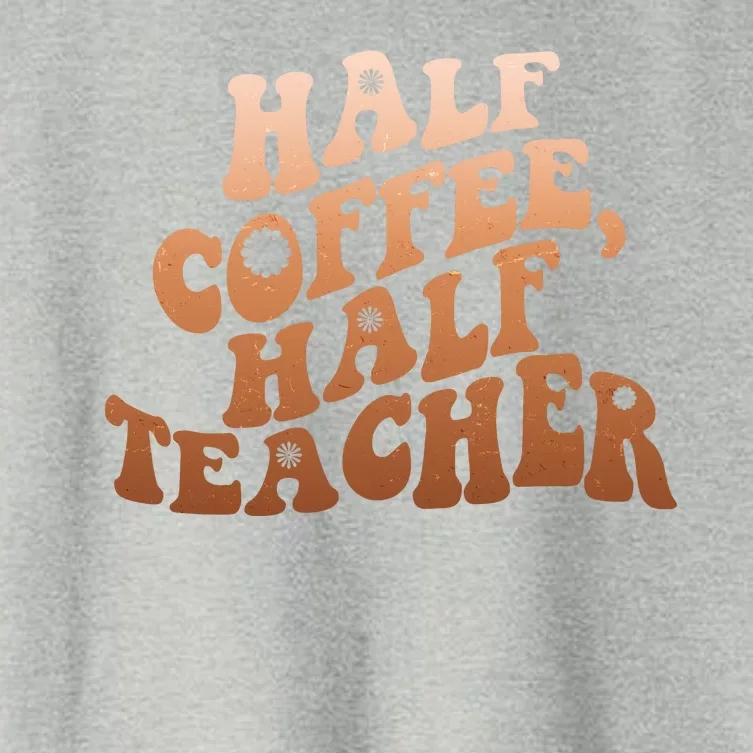 Funny Retro Half Coffee Half Teacher Women's Crop Top Tee