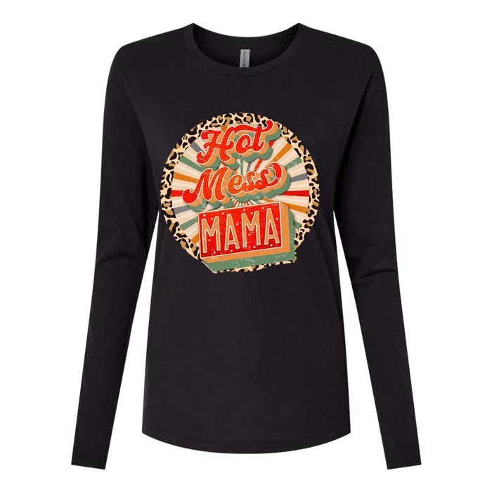 Funny Retro Hot Mess Mama Meaningful Gift Funny Vintage Hot Mess Mom Gift Womens Cotton Relaxed Long Sleeve T-Shirt