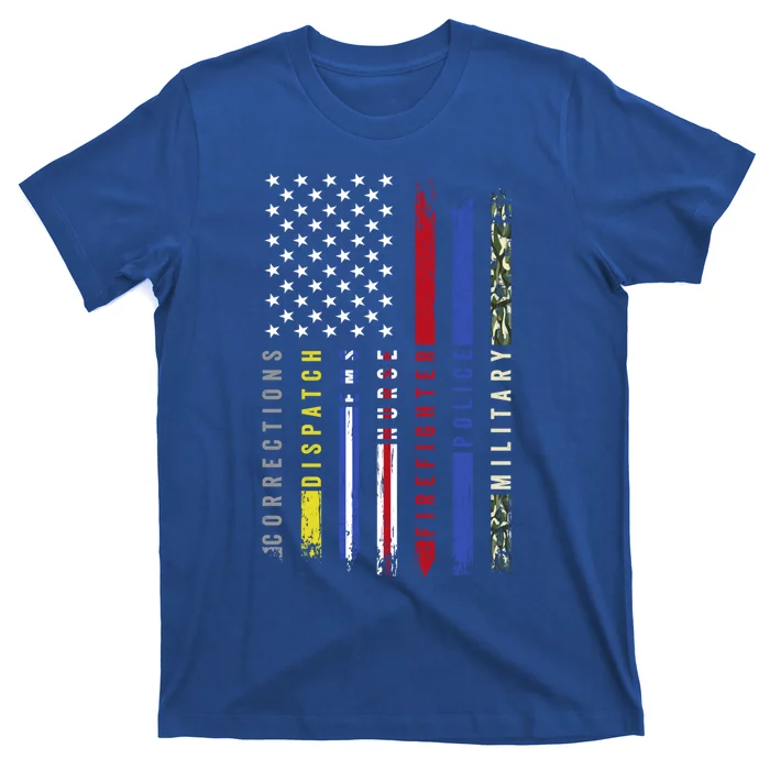 First Responders Hero Flag Nurse Ems Police Fire Military Gift T-Shirt