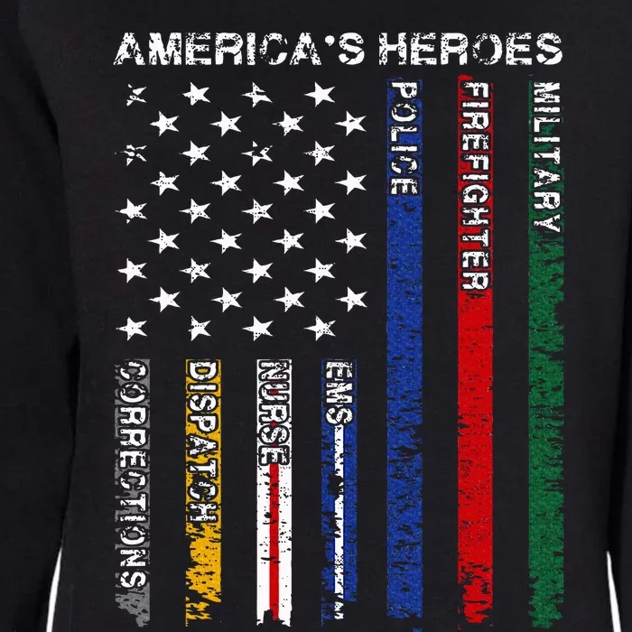 First Responders Hero Flag Nurse EMS Police Fire Military Womens California Wash Sweatshirt