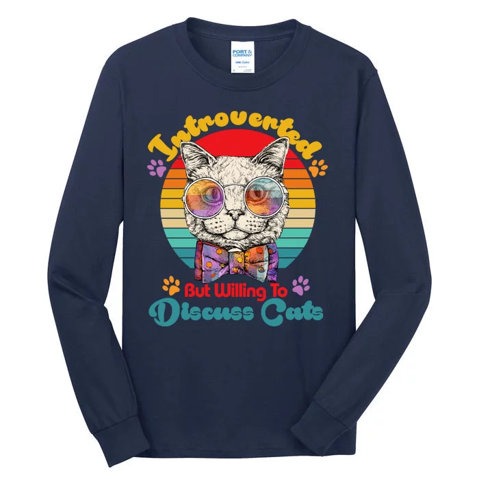 Funny Retro Hippy Hipster Glasses Cat Introverted But Willing To Discuss Cats Tall Long Sleeve T-Shirt