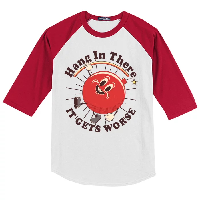 Funny Retro Hang In There It Gets Worse Kids Colorblock Raglan Jersey