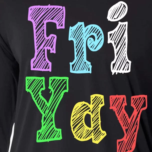 Fri Yay School Weekend Love Fridays Cooling Performance Long Sleeve Crew