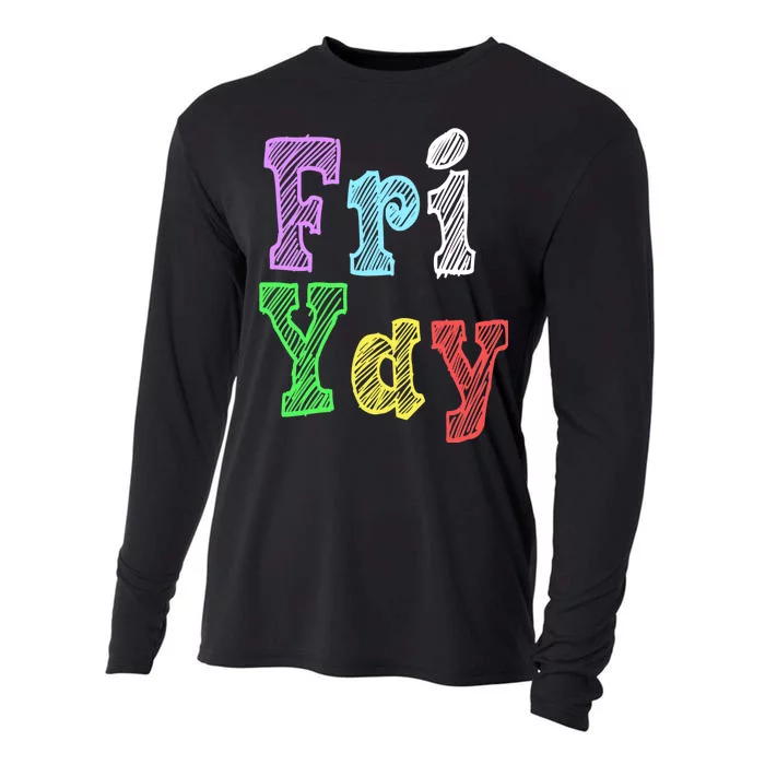 Fri Yay School Weekend Love Fridays Cooling Performance Long Sleeve Crew