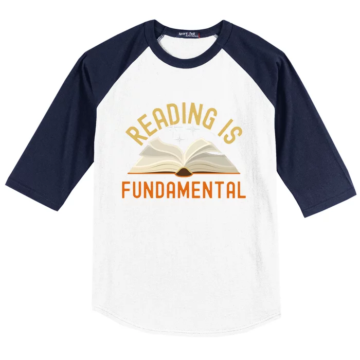 Funny Reading Is Fundamental Reading Book Lovers Baseball Sleeve Shirt